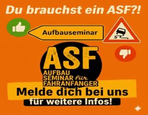 Du brauchst ein ASF? Melde dich bei uns für weitere Infos!